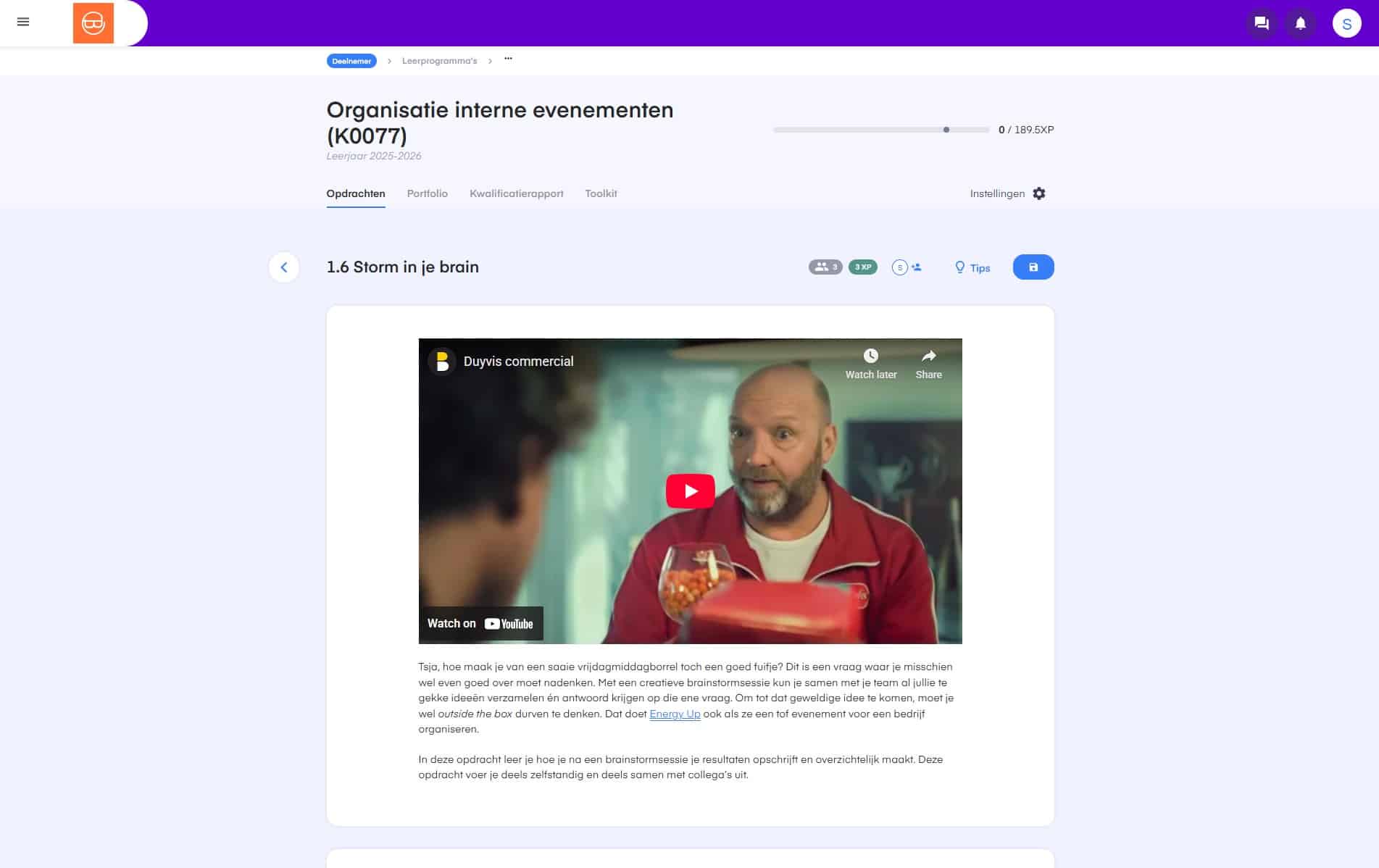 Voorbeeldopdracht ‘Storm in je brain’ binnen het keuzedeel Organisatie interne evenementen (K0077)