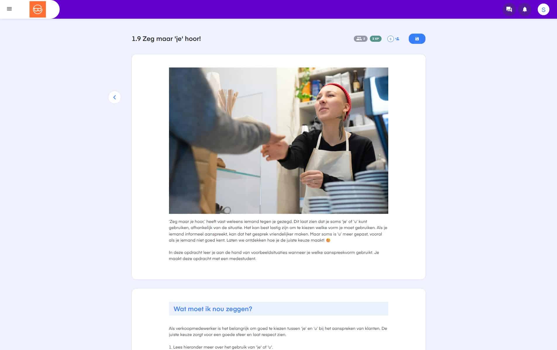 Voorbeeldopdracht ‘Zeg maar je hoor’ binnen het keuzedeel Klantcontact en verkoop (K0059)